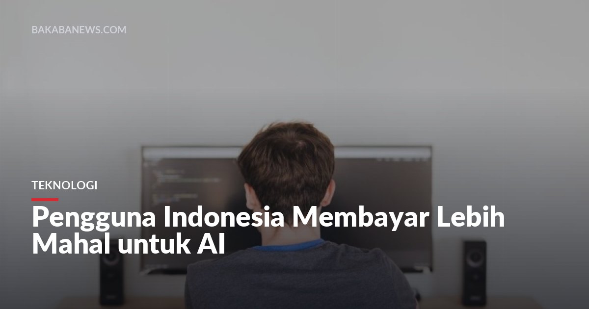 Ilustrasi. Teks berbahasa Indonesia dipecah menjadi lebih banyak token daripada teks Inggris dengan makna setara.